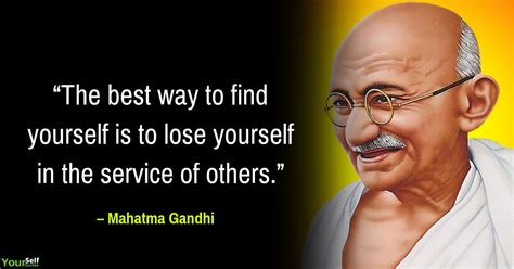 Mahatma Gandhi Quotes That Will Motivate Yourself To Uplift Your Thoughts