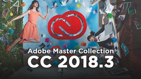 Download Adobe Master Collection Cc 2018 Bagas31