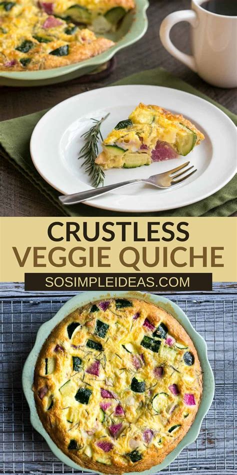 Crustless Zucchini Quiche So Simple Ideas