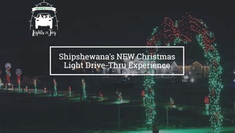 Shipshewanas Lights Of Joy Nitdc