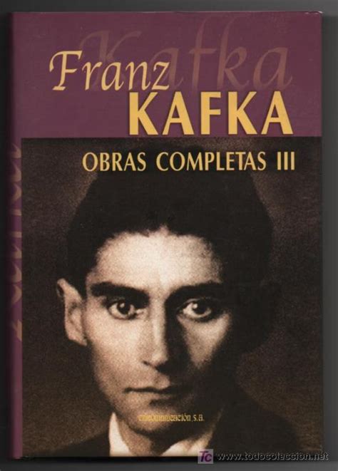 Franz Kafka Obras Completas4 Tomos2003nuevo Vendido En Venta