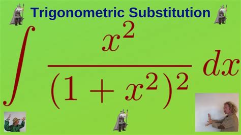 Integral Of X21 X22 Trigonometric Substitution Youtube