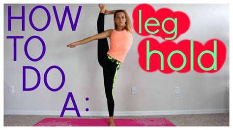 How To Do A Leg Hold Leg Hold Tutorial Belly Workout Challenge