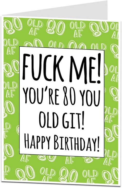Funny 80th Birthday Card Rude Slightly Offensive Age Joke Card Blank