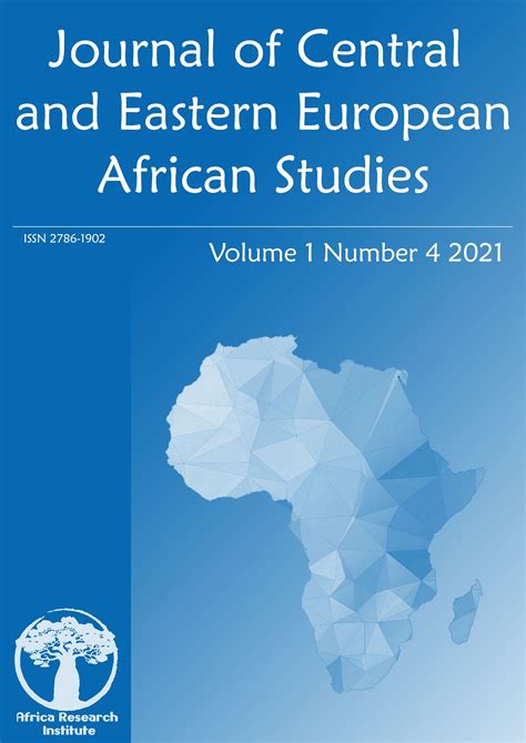 Archives Journal Of Central And Eastern European African Studies