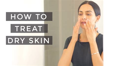 Best Ways To Cure Dry Skin Dr Mona Vand Youtube