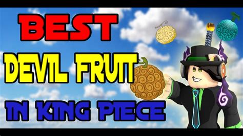 Best Devil Fruit In King Piece Roblox Youtube
