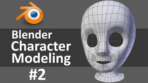 Blender Character Modeling 2 Of 10 Youtube