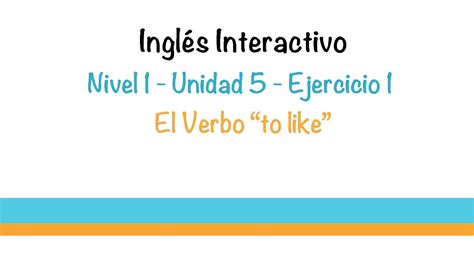 Vocabulario del clima en inglés: Aprender Ingles - Ejercicio (El verbo "to like") - YouTube