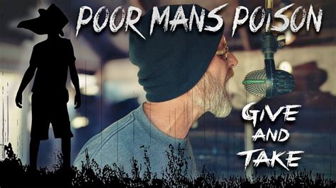 Poor Mans Poison Give And Take Official Video Aka Feed The Machine Ii The Sequel Man