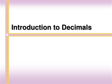 Ppt Introduction To Decimals Powerpoint Presentation Free Download
