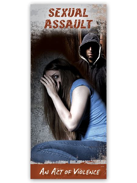 Sexual Assault An Act Of Violence Pamphlet Primo Prevention