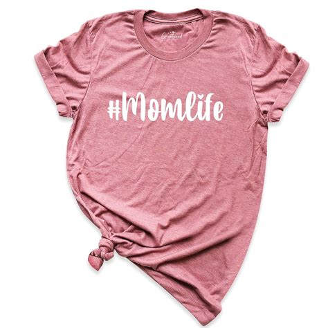 Mom Life Shirt Mothers Day T Shirt Mama Momlife Tshirt