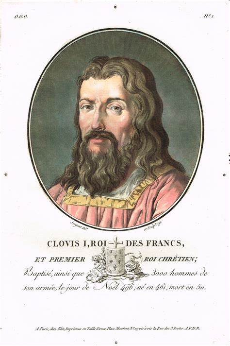 Clovis I Roi Des Francs Et Premier Roi Chrétien Baptisé Ainsi Que