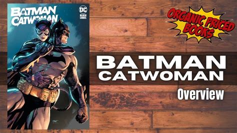 Batman Catwoman Hardcover Overview Tom King Youtube