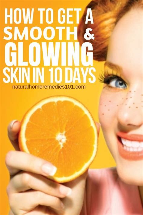 Home Remedies For Glowing Skin In Just 10 Days Remedies For Glowing
