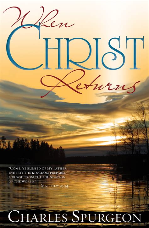 When Christ Returns By Spurgeon C H Free Delivery At Eden
