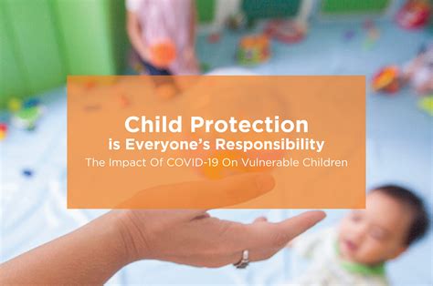 The Impact Of Covid 19 On Vulnerable Children Child Protection Is