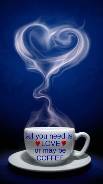 All You Need Is Loveor Maybe Coffeegood Morning Pictures Photos