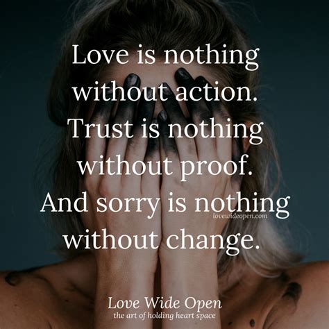 Love Is Nothing Without Action Love Actionsspeak Change Quotes