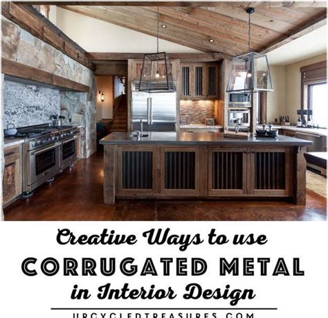 Creative Ways To Use Corrugated Metal In Interior Design Rustic Farm