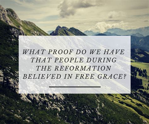 The Reformation Had Lordship Salvation And Free Grace Grace