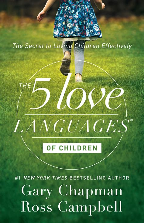The 5 Love Languages Of Children The 5 Love Languages