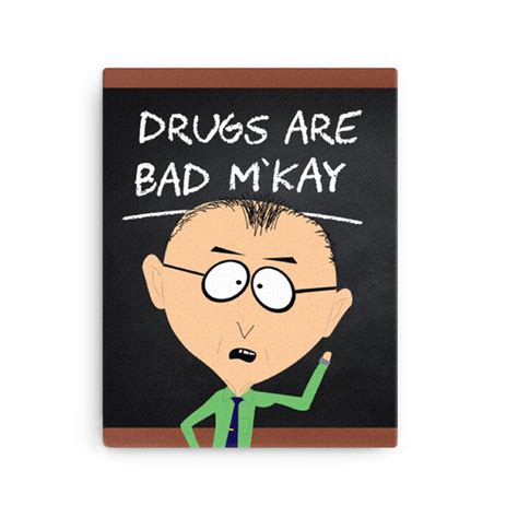 South Park Mr Mackey Drugs Are Bad Premium Gallery Wrapped Canvas
