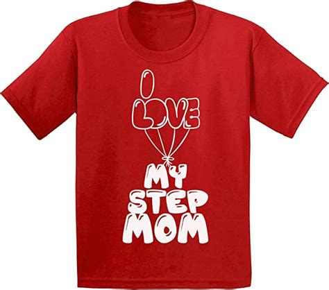 I Love My Step Mom Shirt Best Mommy Youth T Shirt Funny