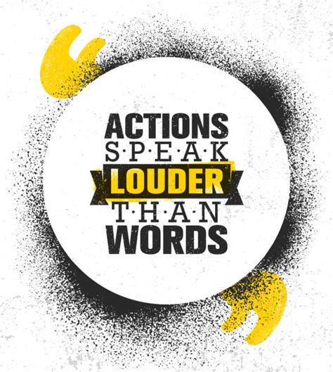 10 Actions Speak Louder Stock Illustrations Royalty Free Vector