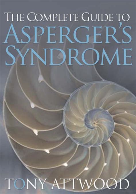The Complete Guide To Aspergers Syndrome Griffith Autism Support Group
