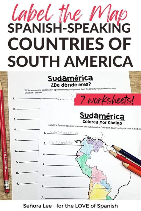 The Spanish Speaking Countries Of South America Worksheet With Pencils