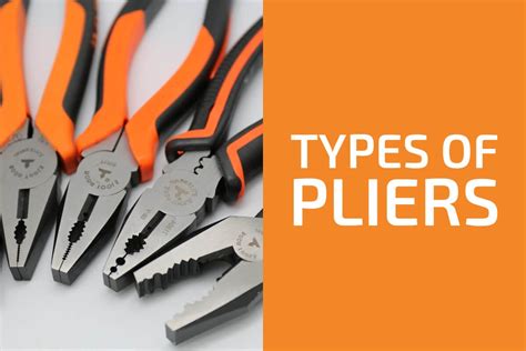 12 Types Of Pliers You Need To Know Handymans World