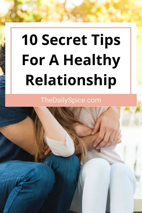 10 Secret Tips For A Healthy Relationship The Daily Spice