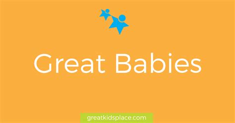 Great Babies Great Kids Place