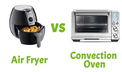 Airfryer Versus Convection Oven Advancefiber In