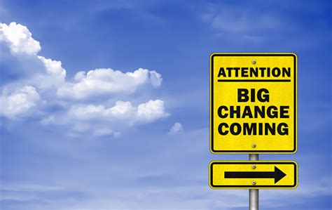 Big Change Coming Road Sign Stock Photo Download Image Now Istock