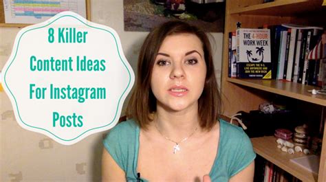 8 Killer Content Ideas For Instagram Posts