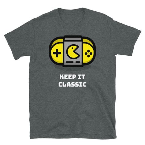 Keep It Classic Retro Gamer T Shirt Retro Gaming Shirt Videogame