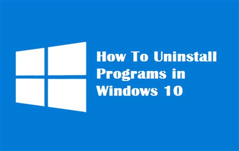 Uninstalling unwanted programs is one of the most common and important tasks that all laptop and desktop users perform. How to Uninstall Programs in Windows 10