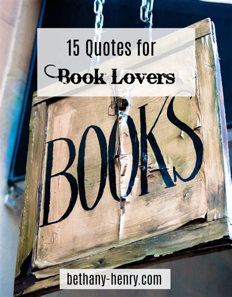 15 Quotes For Book Lovers Bethany Henry