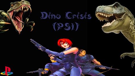 Part 1 Dino Crisis Ps1 Playthrough Youtube