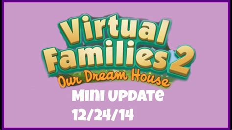 Lets Play Virtual Families 2 Mini Update Youtube