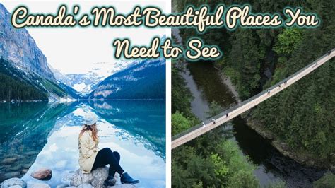 Canadas Most Beautiful Places You Need To See Youtube