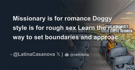 Missionary Is For Romance Doggy Style Is For Rough Sex Thread From