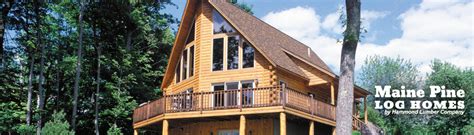 Maine Pine Log Homes By Hammond Lumber Company
