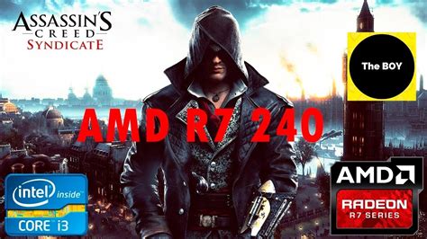Assassin S Creed Syndicate On Amd Radeon R Gb Core I Win