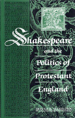 『shakespeare and the politics of protestant england』｜感想・レビュー 読書メーター