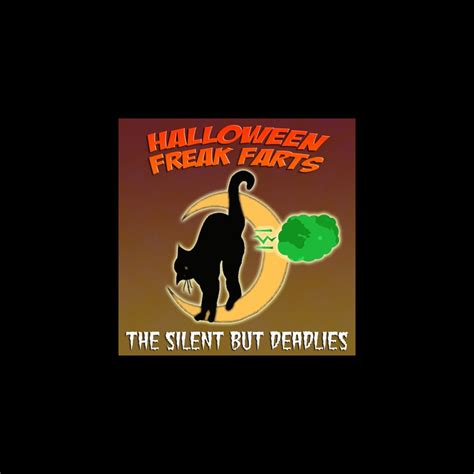 ‎halloween Freak Farts Album By The Silent But Deadlies Apple Music