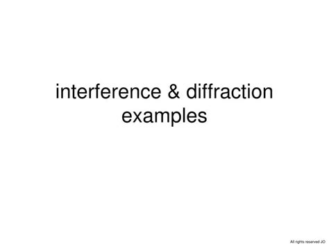 PPT Interference Diffraction Examples PowerPoint Presentation ID
